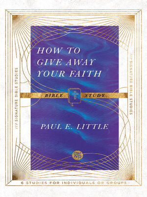 cover image of How to Give Away Your Faith Bible Study